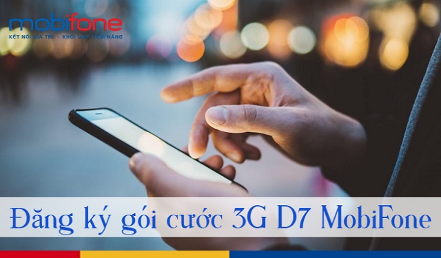 Hướng dẫn đăng ký gói cước D7 MobiFone nhận 1,2GB sử dụng trong 24h